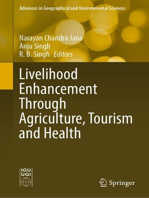 cover image of Livelihood Enhancement Through Agriculture, Tourism and Health